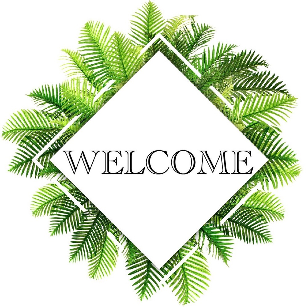 WELCOME